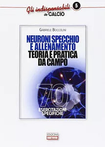 Neuroni specchio e allenamento