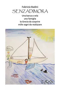 Senzadimora - Fabrizio Badini, 2020, Youcanprint