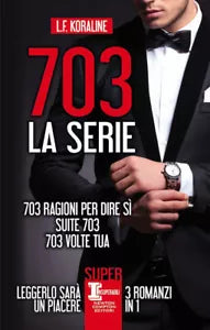 703 La serie
