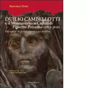 Duilio Cambellotti e il monumento ai caduti di Piperno