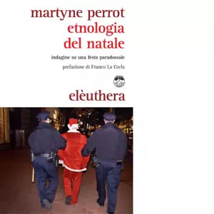 ETNOLOGIA DEL NATALE di MARTYNE PERROT