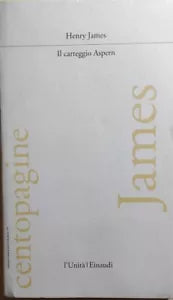 Il carteggio Aspern di Henry James, 1992, L’Unita Einaudi