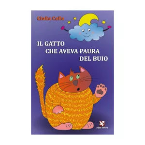 Il gatto che aveva paura del buio di Giulia Colla, 2020, Algra Editore