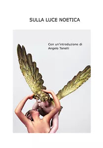 Sulla luce noetica di Stefano Moggio, 2021, Youcanprint