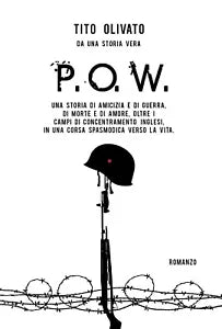 P.O.W. di Tito Olivato, 2018, Youcanprint