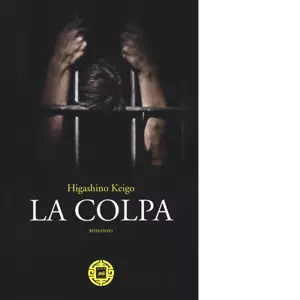 La colpa di Keigo Higashino