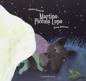 Martino piccolo lupo Ediz a colori di Gionata Bernasconi