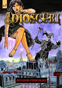 I Dioscuri n. 9 - Pensieri pericolosi di Rossana La Bella, 2021, Youcanprint