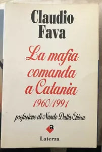 La mafia comanda a Catania