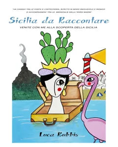 Sicilia da raccontare di Luca Rubbis, 2021, Youcanprint