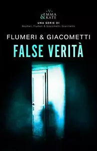 FALSE VERIT di Elisabetta Flumeri