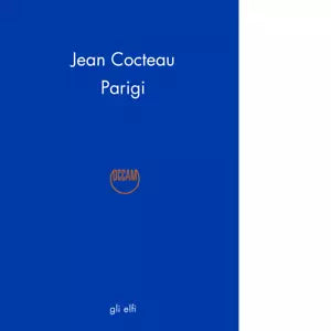Parigi di Jean Cocteau
