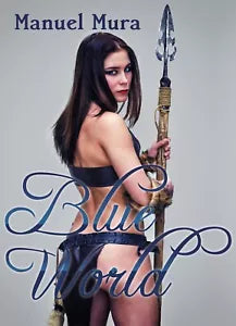 Blue World di Manuel Mura, 2018, Youcanprint