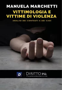 Vittimologia e Vittime di Violenza