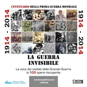 1914-2014. La guerra invisibile di Dario Malini, 2020, Youcanprint