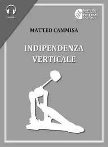 Indipendenza verticale di Matteo Cammisa