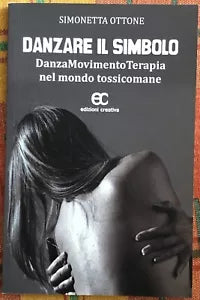 Danzare il simbolo di Simonetta Ottone