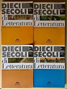 4 voll Dieci secoli di Letteratura 1A 1B 2B 3A