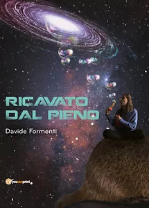 Ricavato dal pieno di Davide Formenti, 2021, Youcanprint