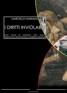 I diritti inviolabili di Marcello Mariano, 2021, Etromirror Ed. ed.musicali