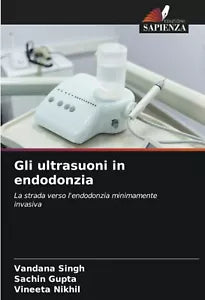 Gli ultrasuoni in endodonzia