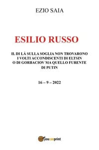 Esilio Russo di Ezio Saia