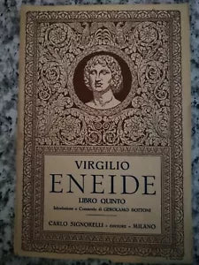 Eneide Libro quinto di Virgilio, 1939, Signorelli mi -F