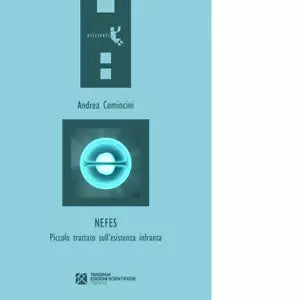 Nefes Piccolo trattato sull esistenza infranta di Andrea Comincini
