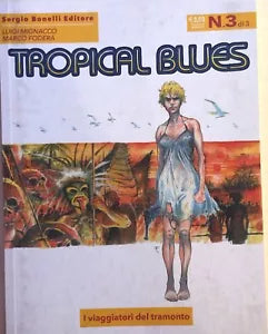 Tropical Blues 3 di 3 di AA.VV., 2015, Sergio Bonelli