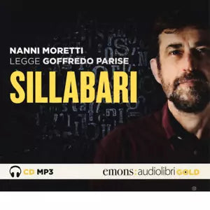 SILLABARI LETTO DA NANNI MORETTI di Parise Goffredo