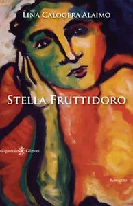 Stella Fruttidoro di Lina Calogera Alaimo, 2020, Gilgamesh