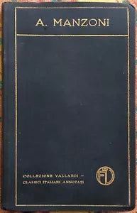 Liriche e tragedie Parte I Liriche di Alessandro Manzoni