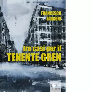 Tre casi per il tenente Gren di Francesco Farsoni