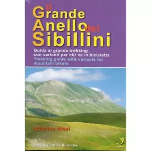 Il grande anello dei Sibillini con varianti per chi va in bicicletta di Alberic