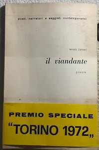 Il viandante CON AUTOGRAFO di Renato Barberi, 1972, Casa Editrice La Prora
