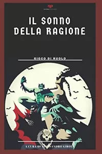 Il Sonno della Ragione