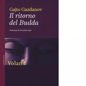 Il ritorno del Budda di Gajto Gazdanov