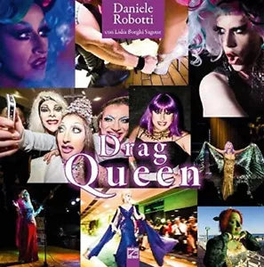 Drag queen Ediz italiana di Daniele Robotti