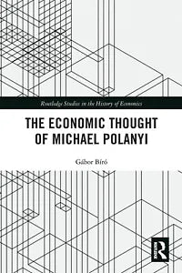 The Economic Thought Of Michael Polanyi