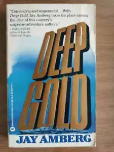 Deep Gold - J. Amberg - Warner Books - 1991 - AR