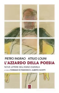 L azzardo della poesia di Pietro Ingrao