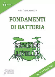 Fondamenti di batteria. Secondo livello di Matteo Cammisa, 2019, Youcanprint