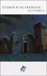 Storia d’oltredove di Forbus Jason Ray, D’Onofrio, Piras M.g., 2014, Ali Rib.