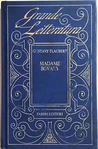 Madame Bovary di Gustave Flaubert, 1993, Fabbri editori