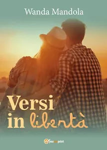 Versi in liberta di Wanda Mandola, 2017, Youcanprint