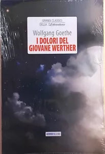 I dolori del giovane Werther di Wolfgang Goethe, 2015, Azzurrapublishing