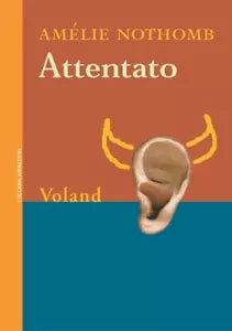 Attentato di Am lie Nothomb