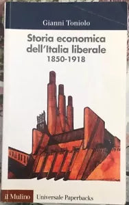 Storia economica dell Italia liberale