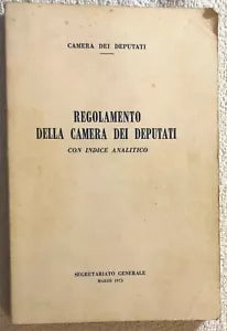 Regolamento della Camera dei Deputati 1975 di Camera Dei Deputati, 1975, Segre