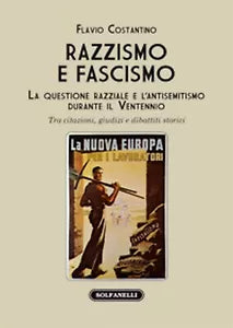 RAZZISMO E FASCISMO La questione razziale e l’antisemitismo durante il Ventennio